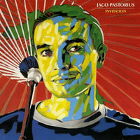 Jaco Pastorius – Invitation - 180 GRAM VINYL LP