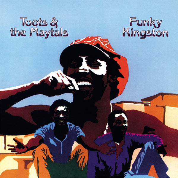 Toots & The Maytals – Funky Kingston 180 GRAM VINYL LP