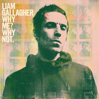 Liam Gallagher – Why Me? Why Not. - 140 GRAM VINYL LP - NEW