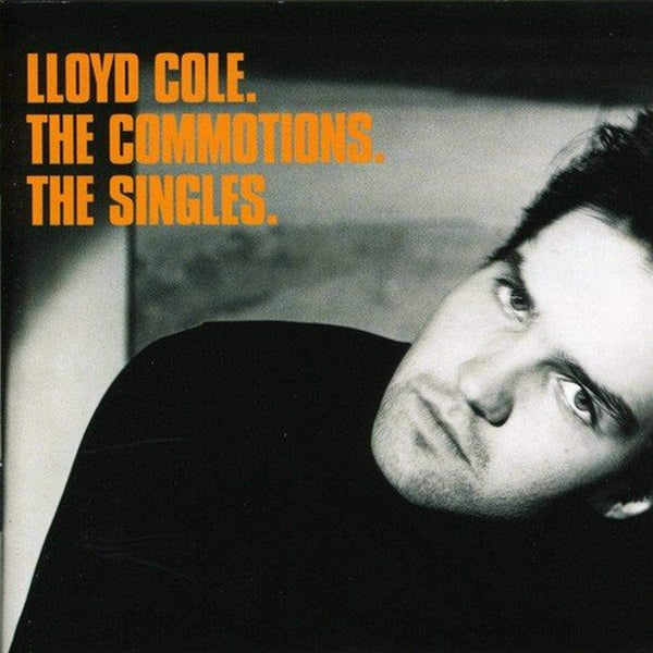 Lloyd Cole & The Commotions – The Singles CD