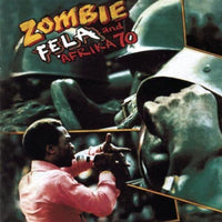 Fela Kuti And Afrika 70 – Zombie - VINYL LP