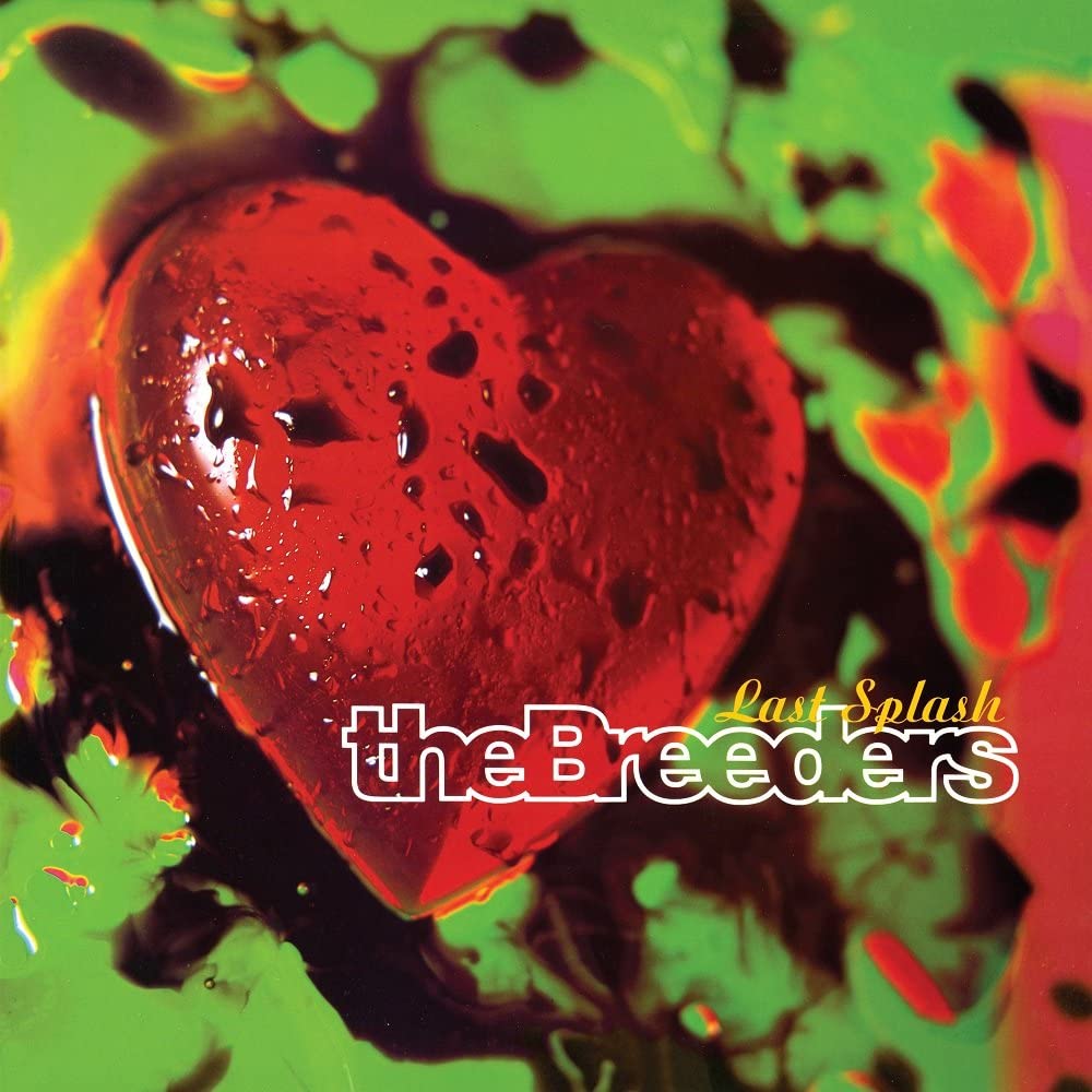 The Breeders – Last Splash - VINYL LP (NEW)