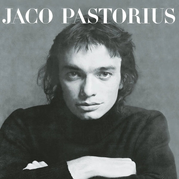 Jaco Pastorius – Jaco Pastorius - 180 GRAM VINYL LP