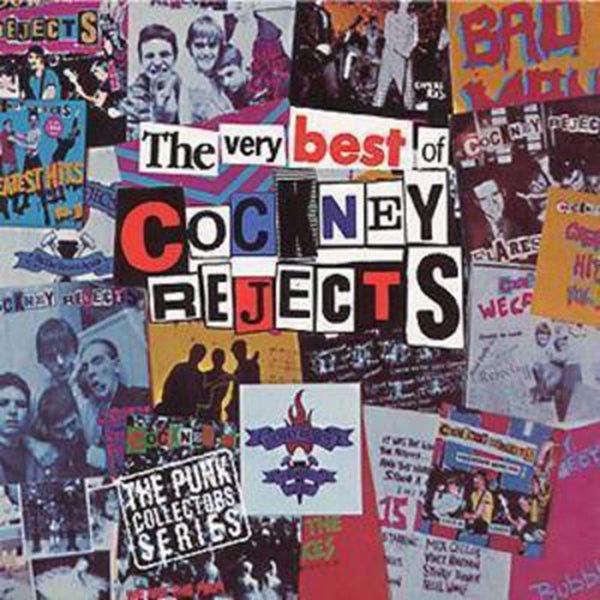 Cockney Rejects – The Very Best Of Cockney Rejects - CD