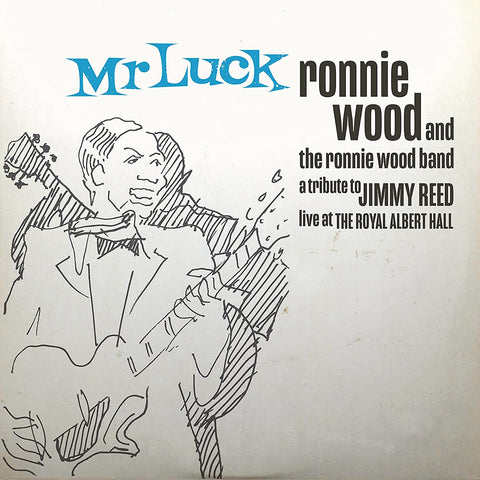 The Ronnie Wood Band – Mr Luck - A Tribute To Jimmy Reed Live At The Royal Albert Hall CD