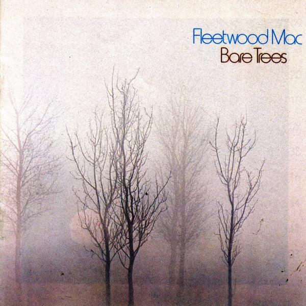 Fleetwood Mac – Bare Trees - CD ALBUM - NEW