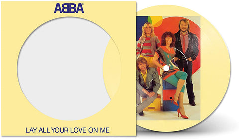 Abba Lay All Your Love On Me PICTURE DISC VINYL 7"
