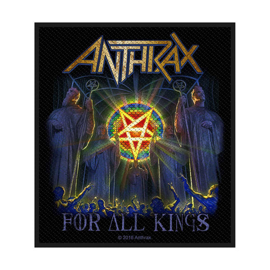 ANTHRAX PATCH: FOR ALL KINGS