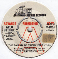 Arlo Guthrie – The Ballad of Tricky Fred - PROMO Only Issue 7" SINGLE (used)