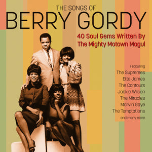 The Songs of Berry Gordy Various 2 x CD SET (NOT NOW)