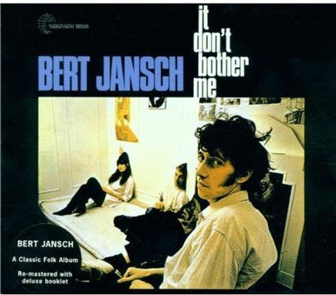Bert Jansch It Don't Bother Me CD (WARNER)