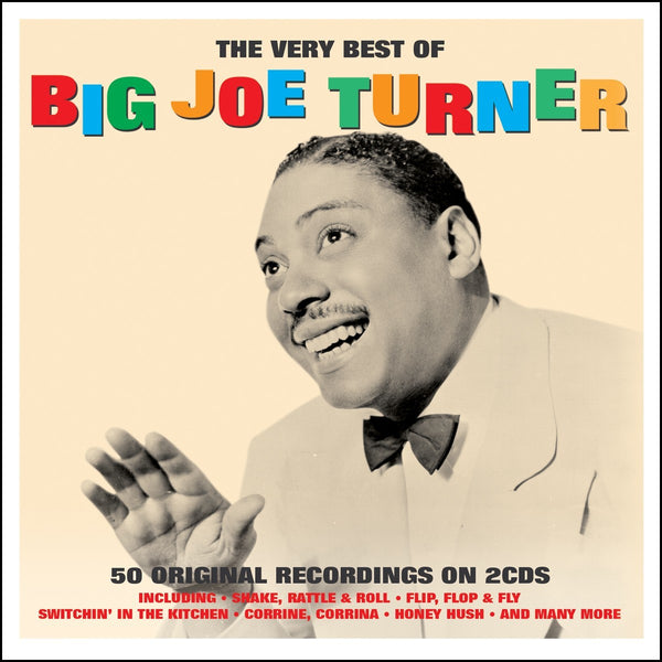 Big Joe Turner The Very Best of 2 x CD SET (NOT NOW)