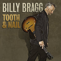 Billy Bragg ‎– Tooth & Nail 180 GRAM VINYL LP