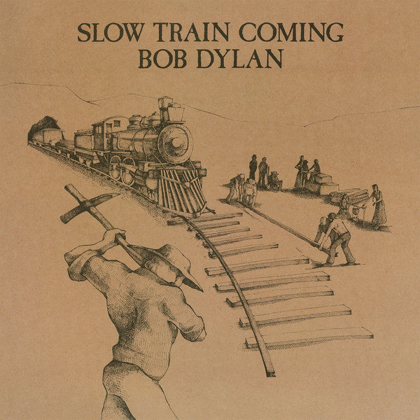 Bob Dylan ‎– Slow Train Coming - 180 GRAM VINYL LP