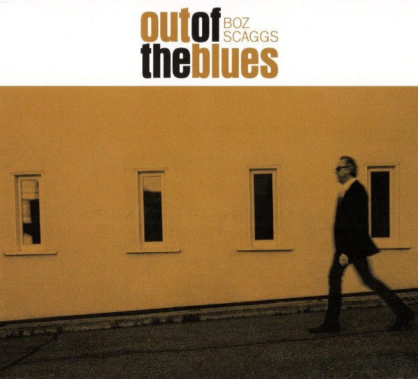 Boz Scaggs ‎Out Of The Blues CD (UNIVERSAL)