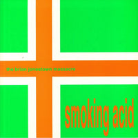 The Brian Jonestown Massacre – Smoking Acid - VINYL 12"