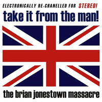 The Brian Jonestown Massacre – Take It From The Man! - 2 x VINYL LP SET