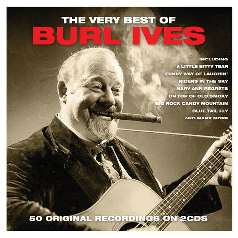 Burl Ives The Very Best of 2 x CD SET (NOT NOW)