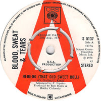 Blood, Sweat & Tears – Hi-De-Ho (That Old Sweet Roll) PROMO Only Issue 7"