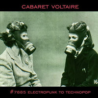 Cabaret Voltaire – #7885 (Electropunk To Technopop 1978 – 1985) 2 x VINYL LP SET