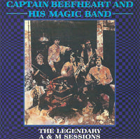 Captain Beefheart And His Magic Band ‎– The Legendary A & M Sessions - CD