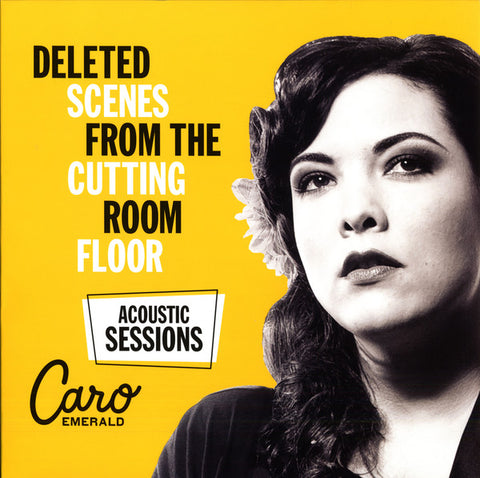 Caro Emerald ‎- Deleted Scenes From The Cutting Room Floor (Acoustic Sessions) - YELLOW COLOURED VINYL LP