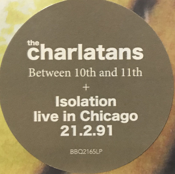 The Charlatans ‎– Between 10th And 11th / Isolation 12.2.91 - 2 x CLEAR COLOURED VINYL LP SET