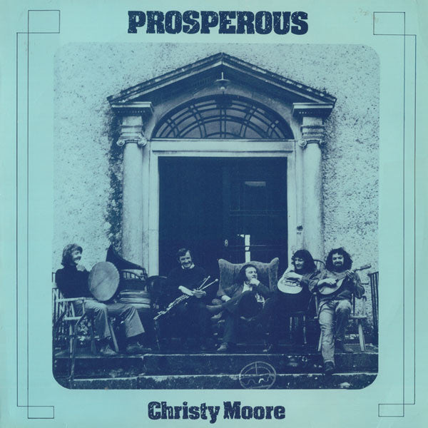 Christy Moore – Prosperous - BLUE COLOURED VINYL LP