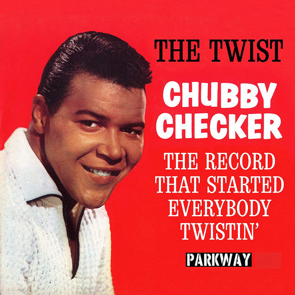 Chubby Checker – The Twist 7" VINYL