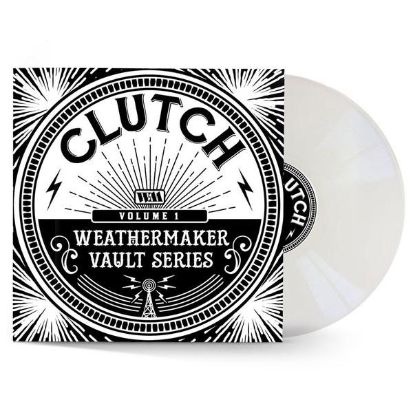 Clutch Weathermaker Vault Series (Volume 1) WHITE COLOURED VINYL LP