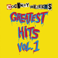 Cockney Rejects ‎– Greatest Hits Vol. 1 VINYL LP