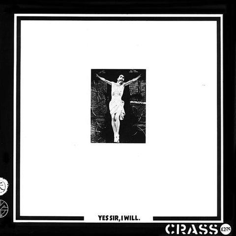 Crass ‎– Yes Sir, I Will. - VINYL LP