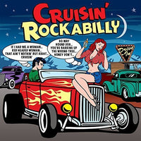 Cruisin' Rockabilly Various 3 x CD SET (NOT NOW)