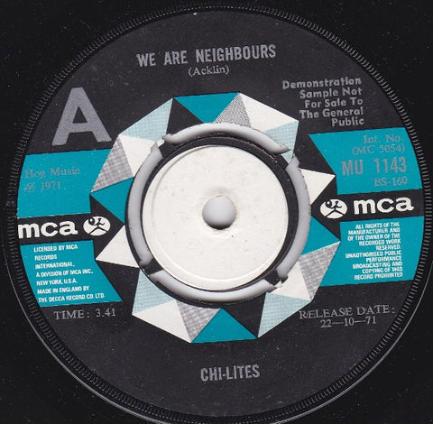 Chi-Lites - We Are Neighbours (7" Promo Copy)