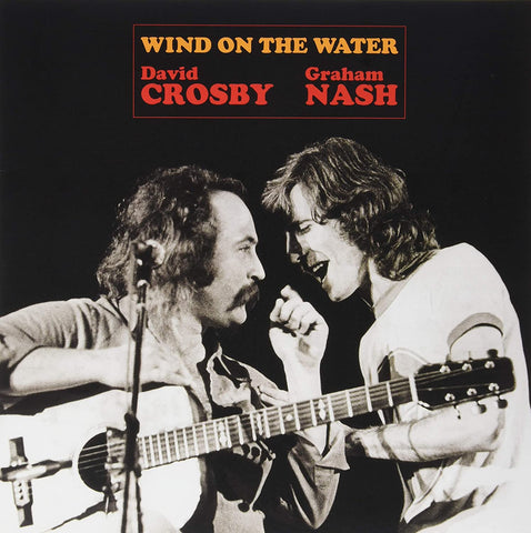 David Crosby / Graham Nash ‎– Wind On The Water 180 GRAM VINYL LP
