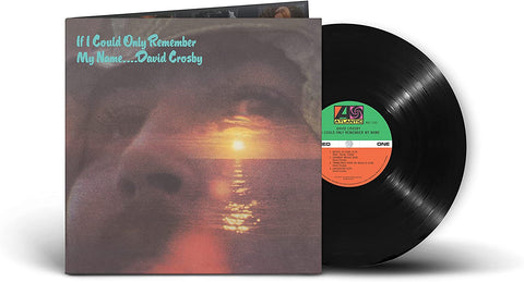 David Crosby ‎– If I Could Only Remember My Name - 180 GRAM VINYL LP - 50th Anniversary