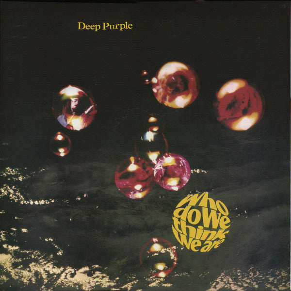 Deep Purple ‎– Who Do We Think We Are 180 GRAM VINYL LP