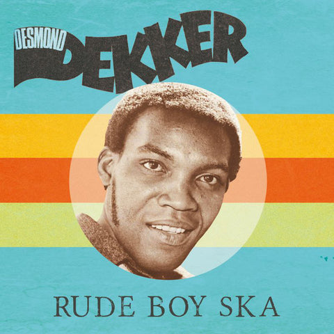Desmond Dekker ‎Rude Boy Ska LP (MULTIPLE)