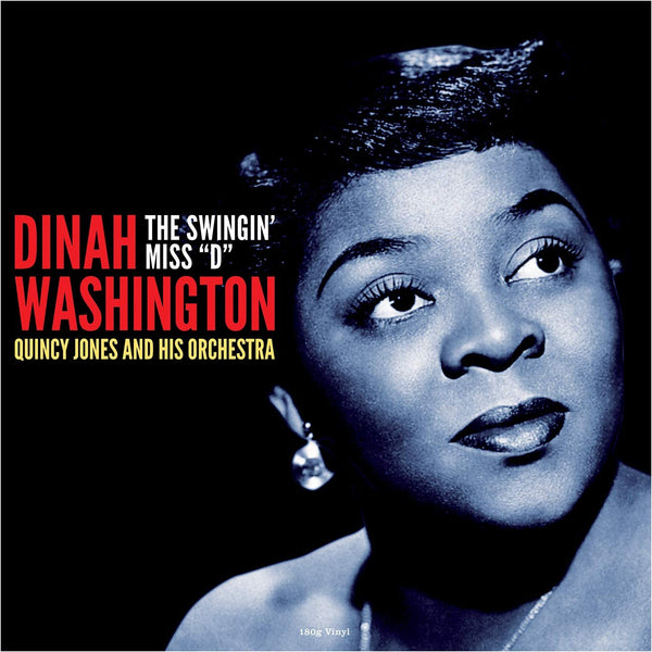 Dinah Washington & Quincy Jones And His Orchestra - The Swingin' Miss "D" - 180 GRAM VINYL LP