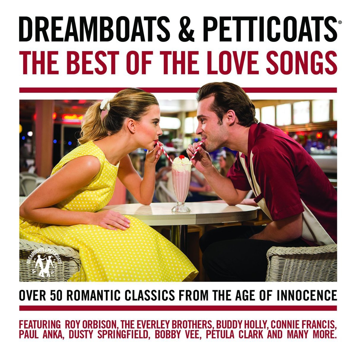 Dreamboats & Petticoats The Best of the Love Songs 2 x CD SET (MULTIPLE)