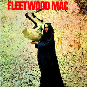Fleetwood Mac ‎– The Pious Bird Of Good Omen - 180 GRAM VINYL LP