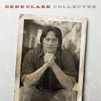 Gene Clark - Collected - 3 x 180 GRAM VINYL LP SET - NUMBERED LIMITED EDITION