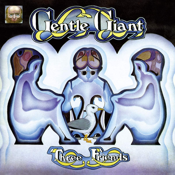 Gentle Giant ‎– Three Friends - 180 GRAM VINYL LP