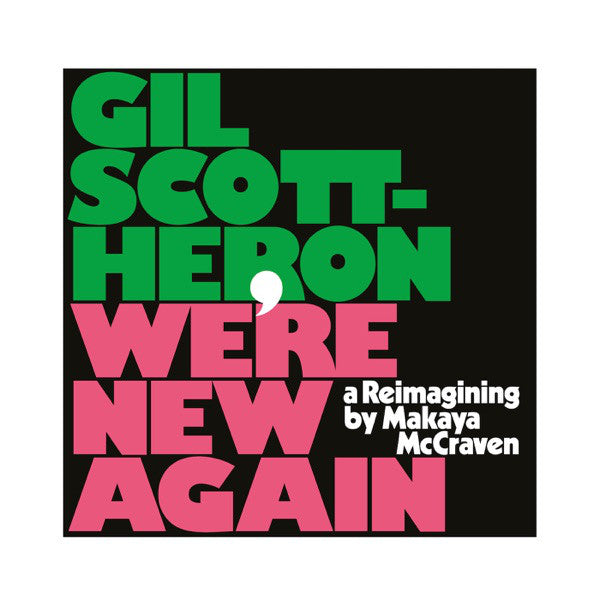 Gil Scott Heron We’re New Again: A Re-imagining by Makaya McCraven PINK COLOURED VINYL LP