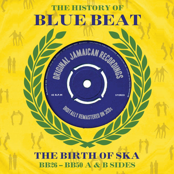 The History of Bluebeat the Birth of Ska BB26-BB50 A & B Sides 3 x CD SET (NOT NOW)