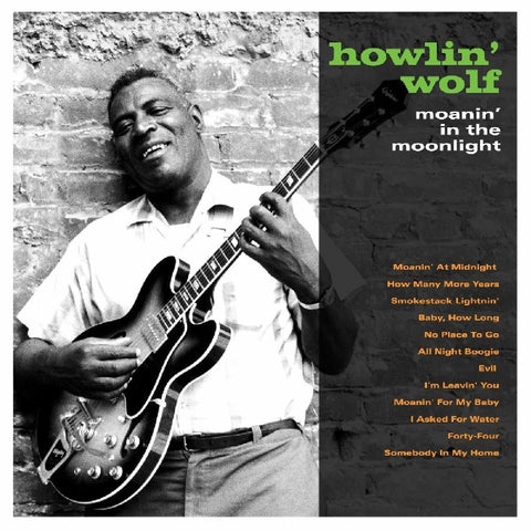 Howlin' Wolf Moanin in the Moonlight LP (NOT NOW)