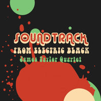 James Taylor Quartet ‎– Soundtrack From Electric Black VINYL LP