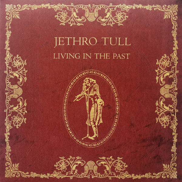 Jethro Tull ‎– Living In The Past 2 x 180 GRAM VINYL LP