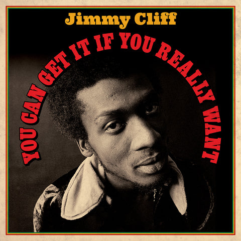 Jimmy Cliff You Can Get It If You Really Want 2 x 180 GRAM VINYL LP SET