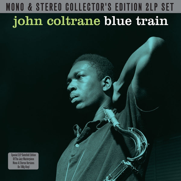 John Coltrane Blue Train Mono & Stereo 2 x 180 GRAM VINYL LP SET (NOT NOW)